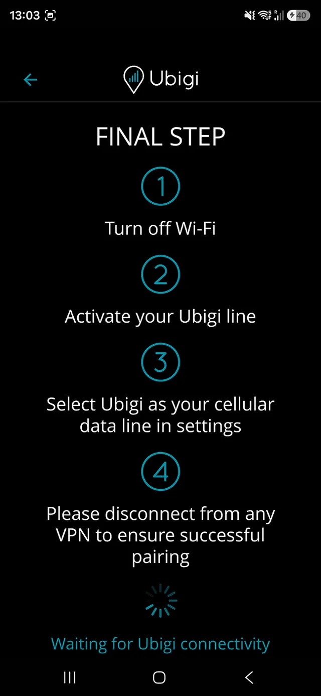 Ubigi app final step waiting screen